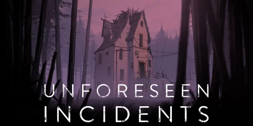 Unforeseen Incidents iOS Android